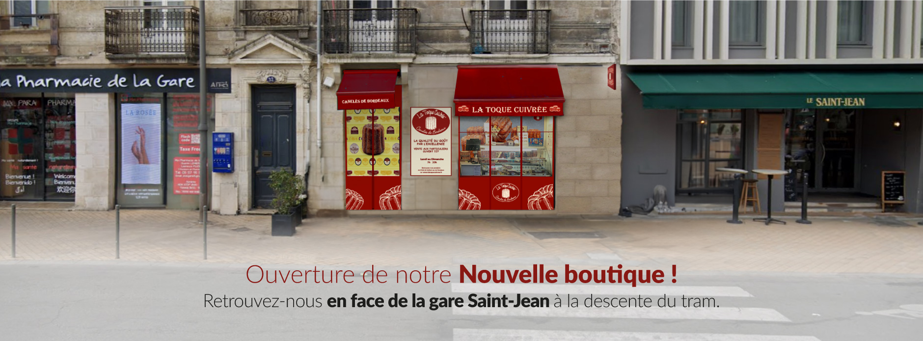 Ouverture boutique Bordeaux Saint Jean